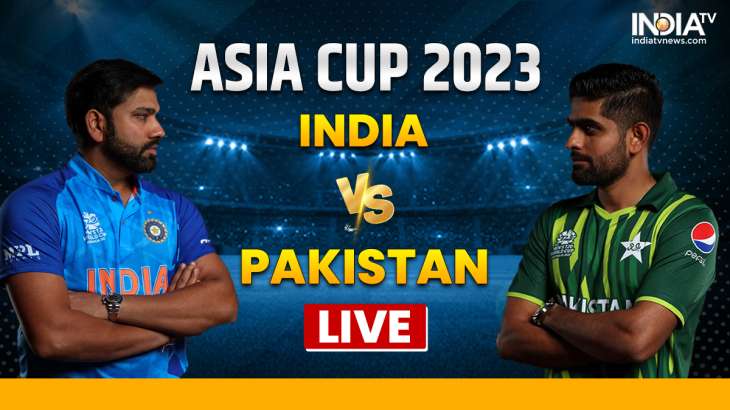 India Vs Pakistan Live Score And Updates Ind Face Pak In Asia Cup Hot Sex Picture