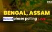 Assembly elections 2021: Second phase of polling for West Bengal, Assam to begin at 7 | LIVE