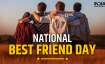 National Best Friend Day 2023