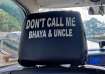 Uber driver places 'Don't call me uncle' notice on car