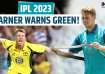 Warner warns Green from playing in IPL