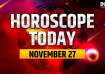 Horoscope Today, November 27
