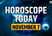 Horoscope Today, November 7