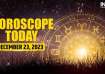 Horoscope for December 23: Know about all zodiac signs