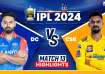 Delhi Capitals vs Chennai Super Kings, IPL 2024 match