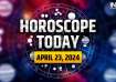 Horoscope for April 23