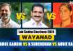 In Wayanad it is going to be Rahul Gandhi vs K Surendran in