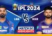 LSG vs KKR IPL 2024 Highlights