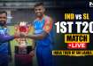 IND vs SL, 1st T20I Live Score and Match Updates