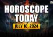 Horoscope , July 10
