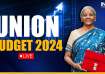 Union Budget 2024 LIVE: Follow Live Updates here