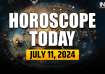 Horoscope Today, July 11