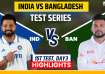 IND vs BAN 1st Test Day 3 Highlights