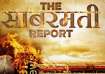 Vikrant Massey's 'The Sabarmati Report' 