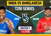 IND vs BAN, 1st T20I Live Score and Match Updates