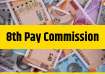 Check 8th Pay Commission latest update.