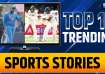 Top 10 Sports Stories - December 25