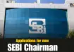 Govt invites application for SEBI Chairman post