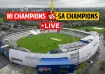 WI Champions vs SA Champions