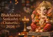 Bhalchandra Sankashti Chaturthi