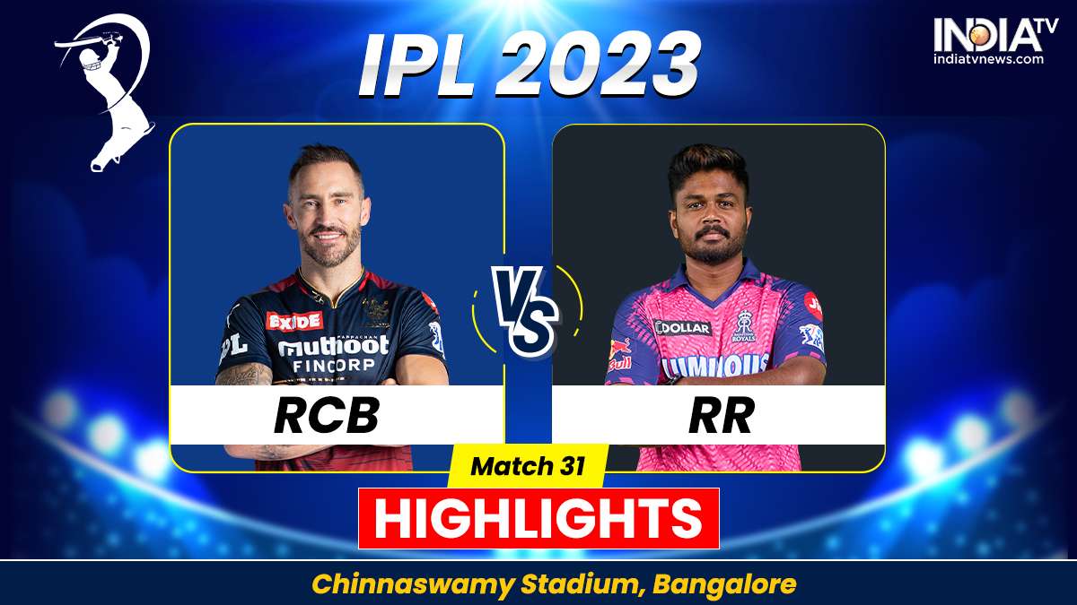 RCB vs RR IPL 2023 Highlights Royal Challengers Bangalore win by 7