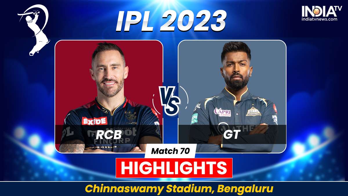 RCB vs GT IPL 2023 Highlights Gujarat Titans win by 6 wickets Cricket News
