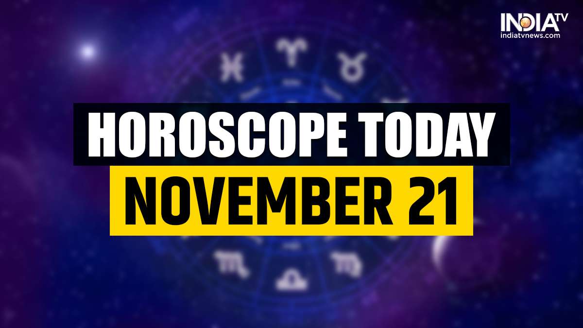 Horoscope Today, November 21