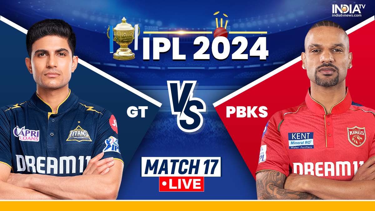 Gujarat Titans vs Punjab Kings, IPL 2024 Live Score