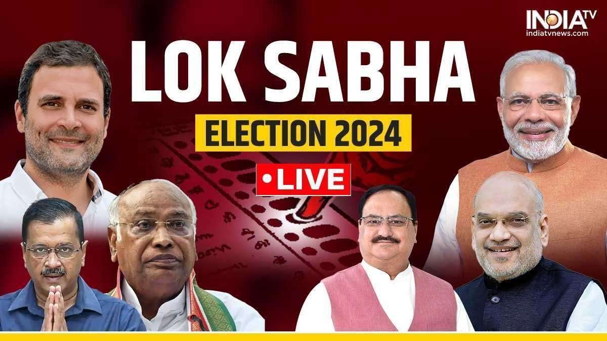 Lok Sabha Elections 2024 LIVE