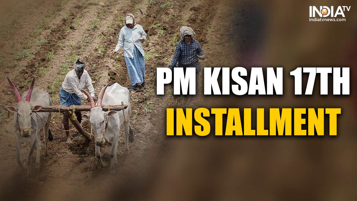 PM Kisan 17th installment