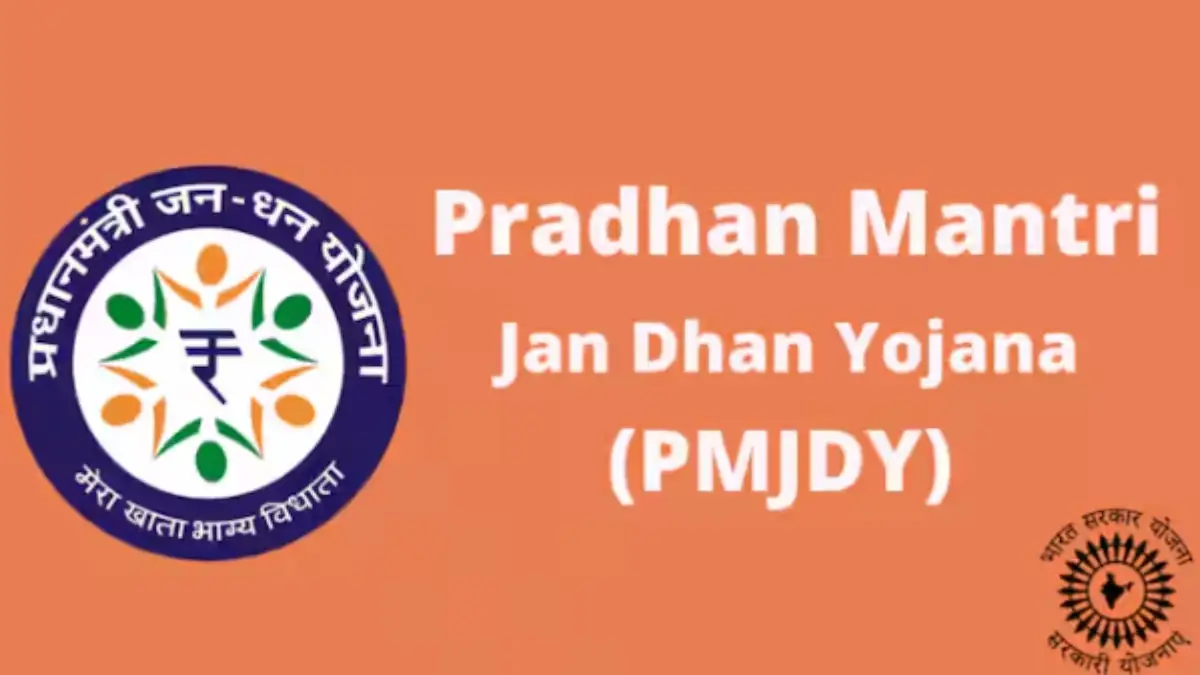Pradhan Mantri Jan Dhan Yojana