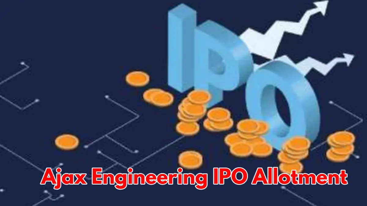 Ajax Engineering IPO allotment date