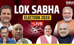 Lok Sabha election 2024 LIVE