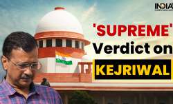 Arvind Kejriwal, Supreme Court, SC verdict Arvind Kejriwal, ED, Lok Sabha Elections 2024