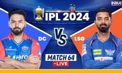 DC vs LSG IPL 2024 live score