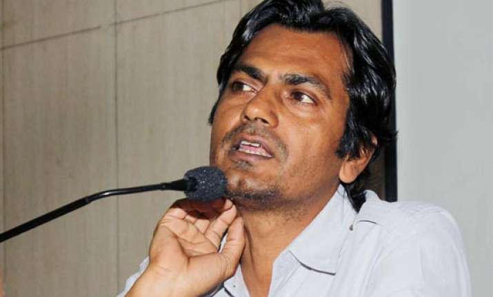 nawazuddin siddiqui is never intimidated by stars power