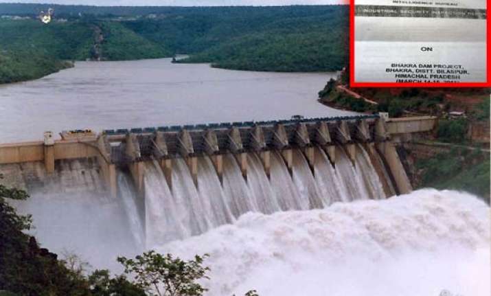 terror threat to bhakhra dam says ib