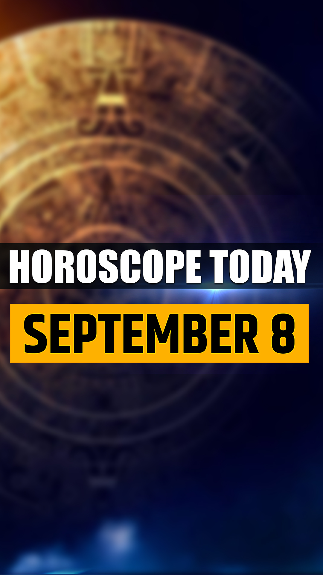 Horoscope Today, September 8: Capricorn must avoid hasty decisions; know about other zodiac signs