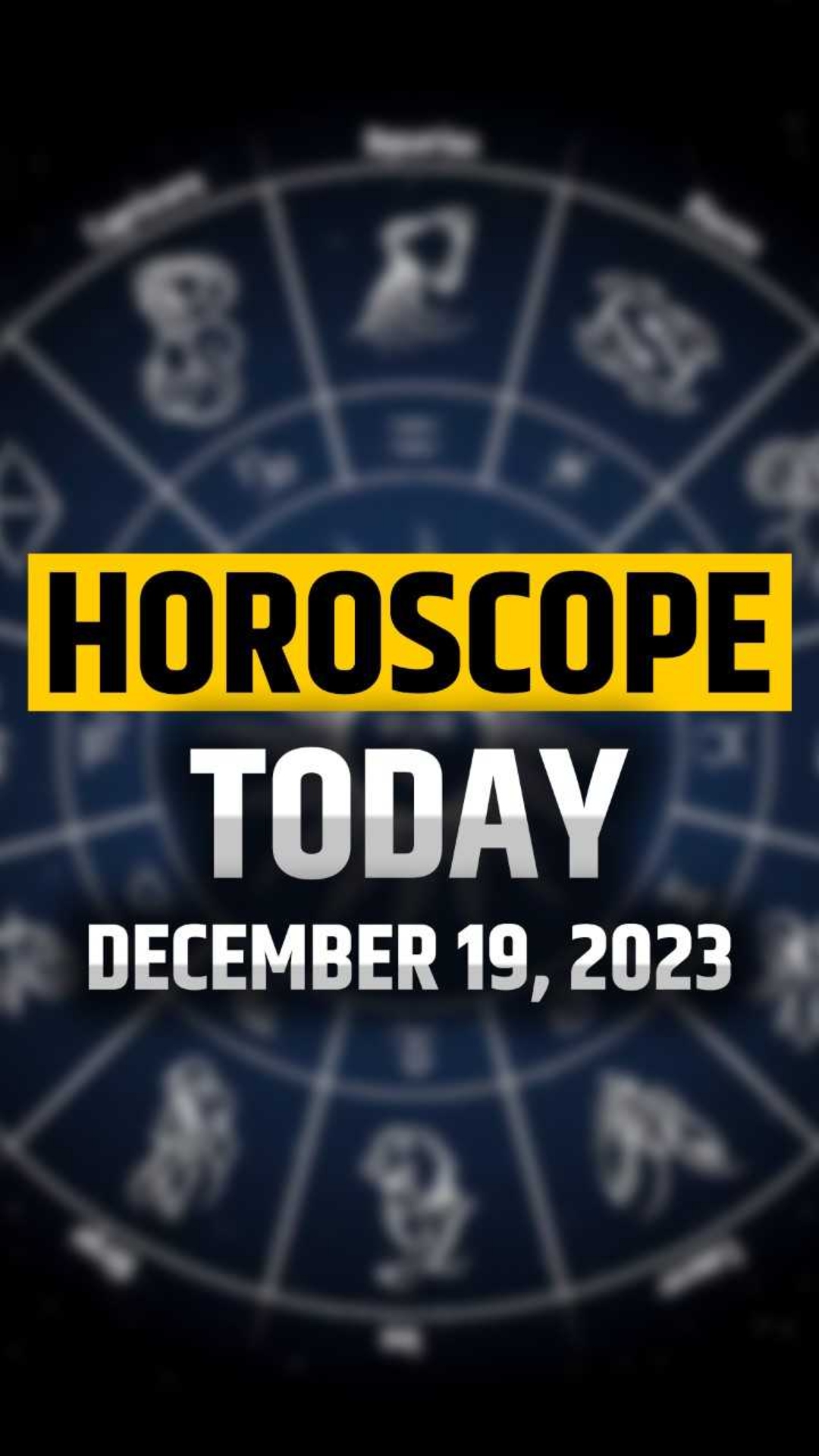 Workload to decrease for Scorpion, know about other zodiac signs in your horoscope December 19