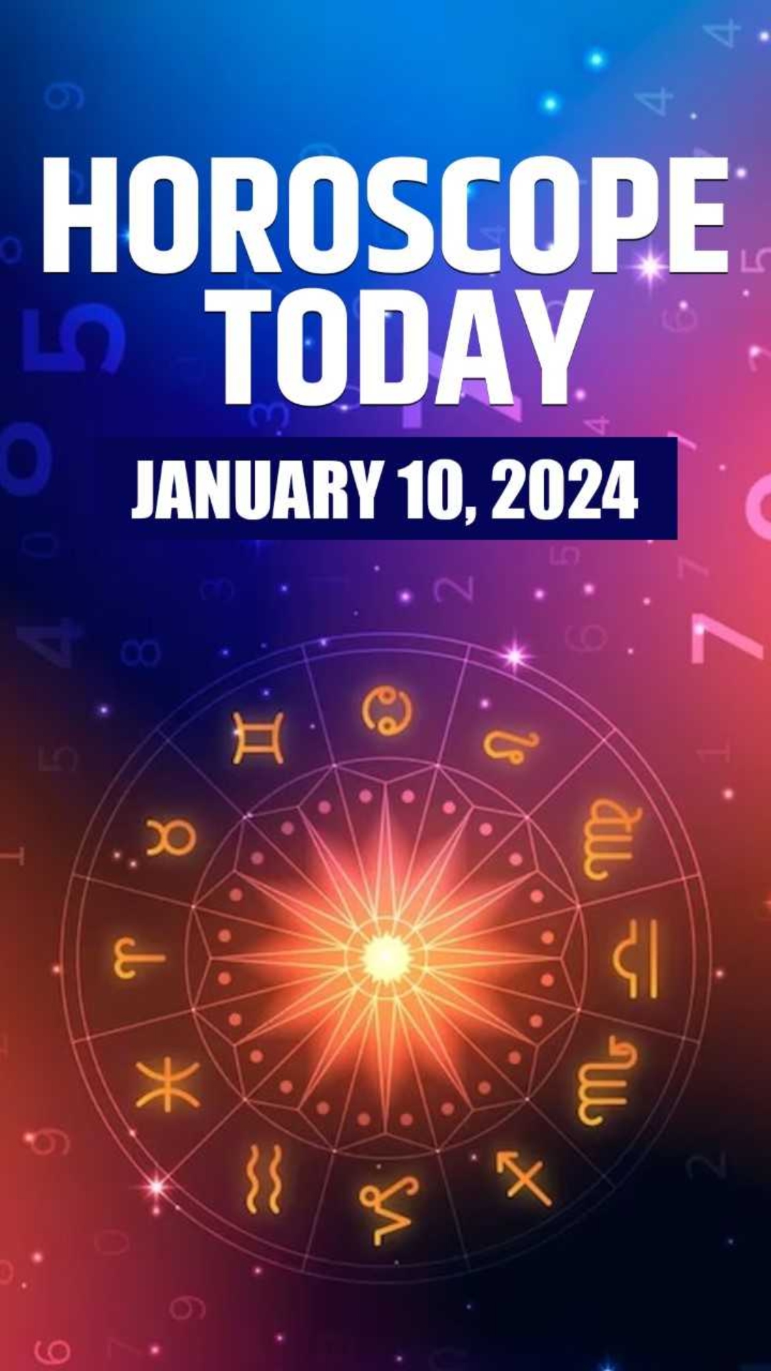 Horoscope Today January 10 Money related problems to end for