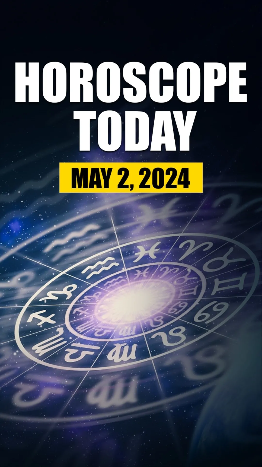Horoscope Today, May 2: Success in education for Aries; know about other zodiac signs 