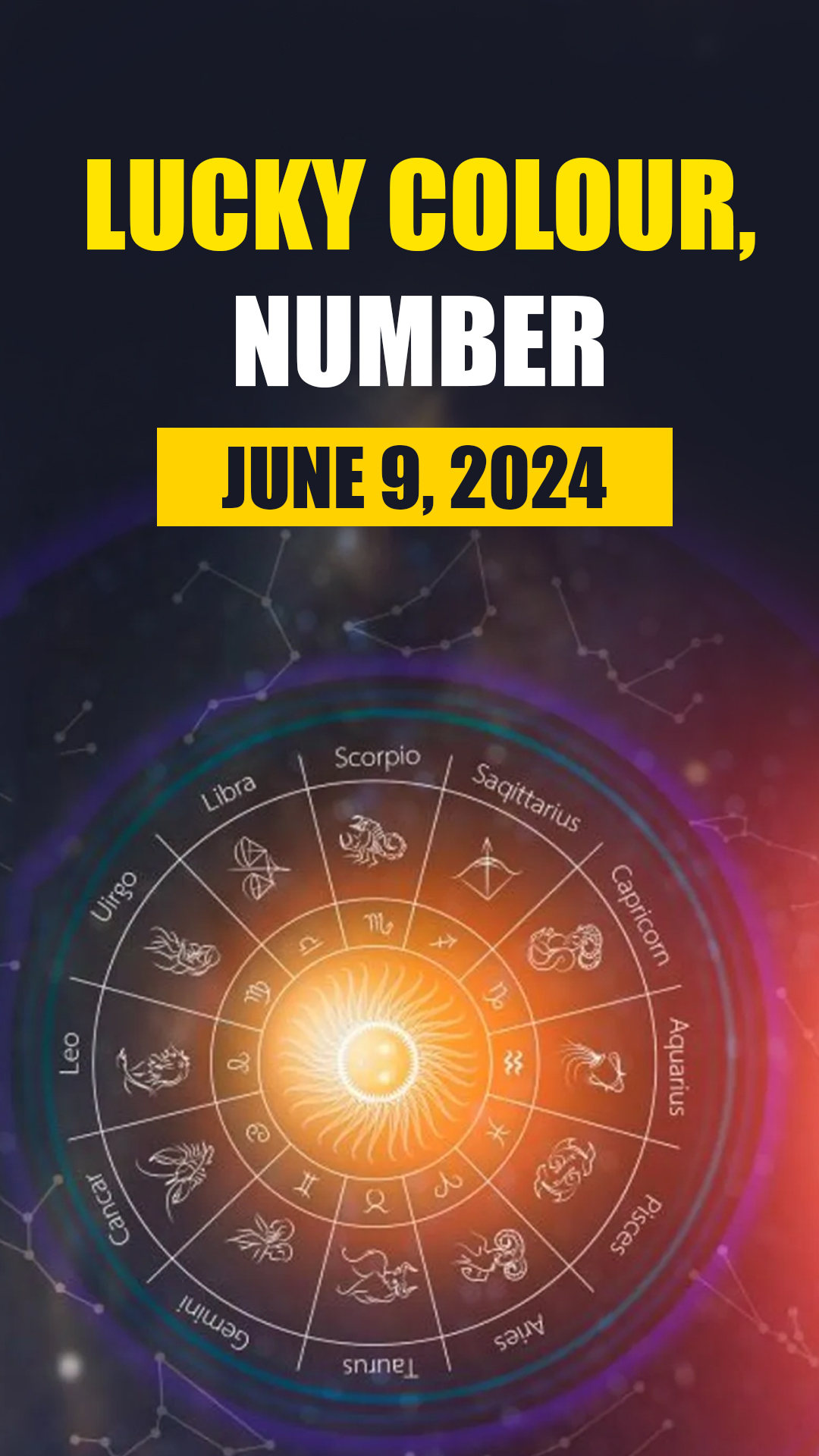 Know lucky colour, number of all zodiac signs in horoscope for June 9, 2024