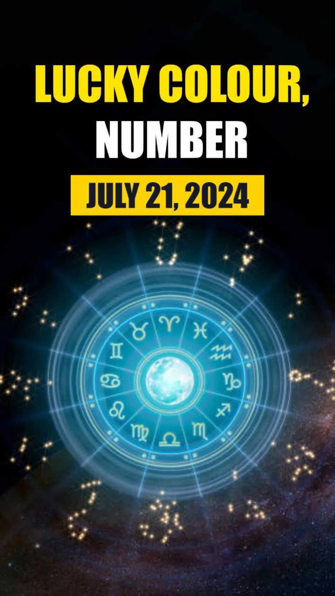 Know lucky number and colour for all zodiac signs in your horoscope for July 21, 2024	