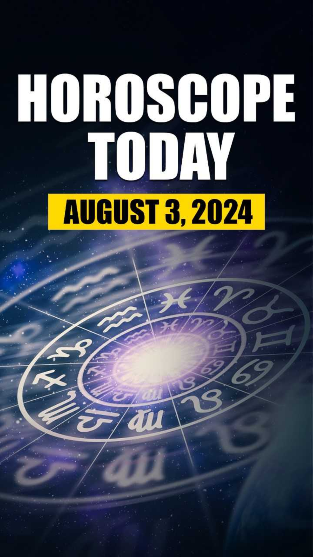 Horoscope Today, August 3: Gain in business for Scorpio; know about other zodiac signs	