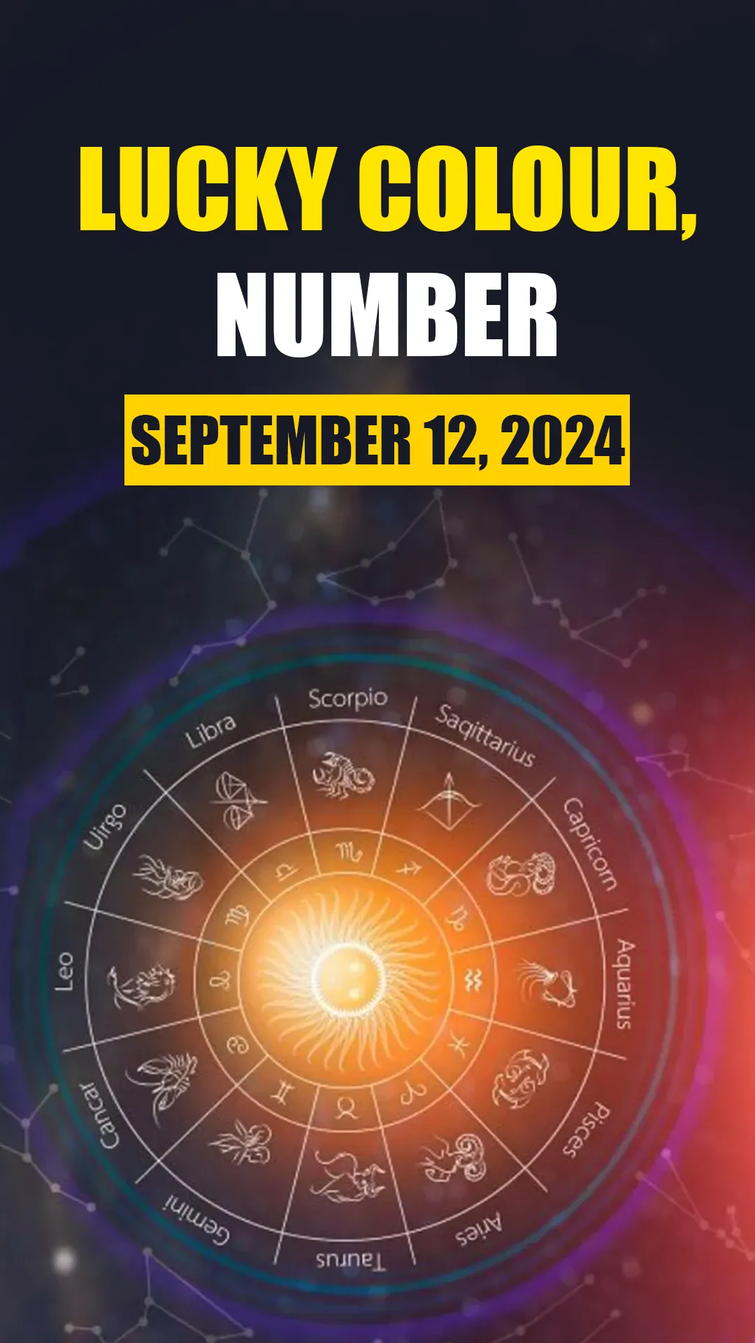 Horoscope Today, Sept 12, 2024: Know lucky colour, number of all zodiac signs