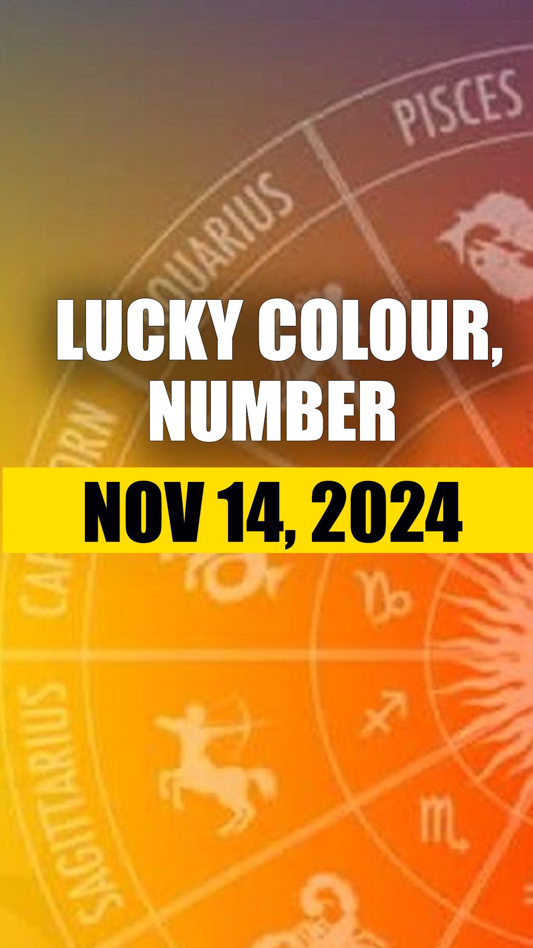 Horoscope Today, Nov 14, 2024: Know lucky colour, number of all zodiac signs