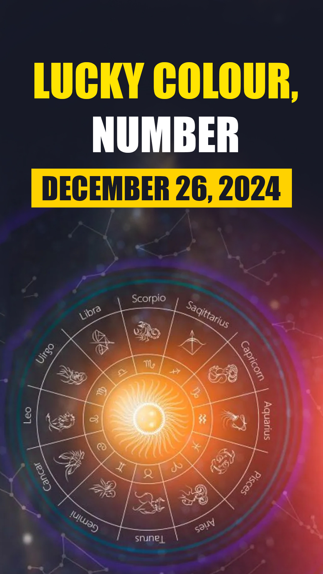 Horoscope Today, December 26: Know lucky colour, number of all zodiac signs