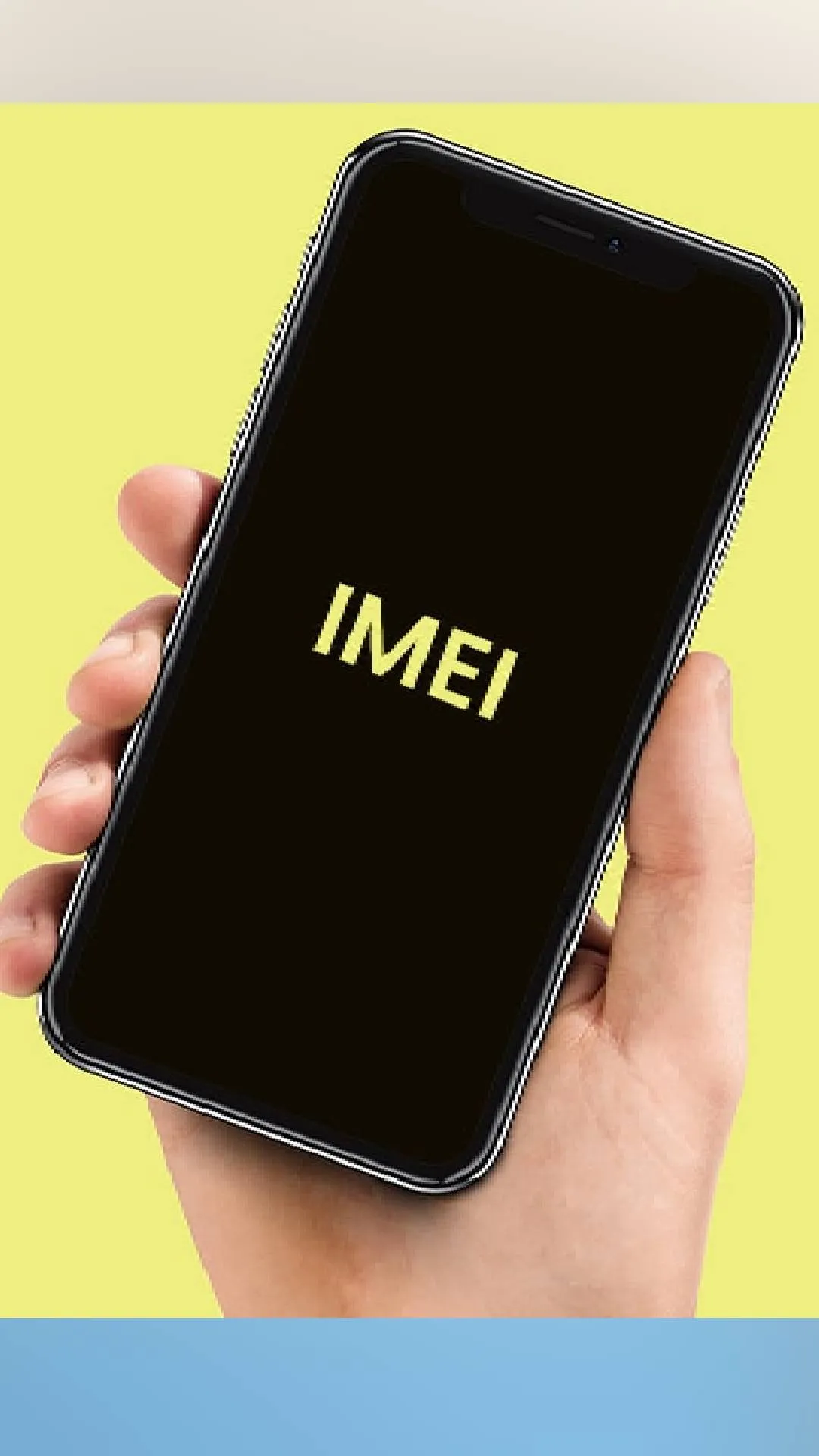 What is full form of IMEI? Your smartphone's ID