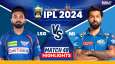 LSG vs MI IPL 2024
