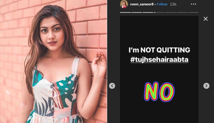 Reem Shaikh clarifies the rumours says, 'I am not quitting Tujhse Hai Raabta'